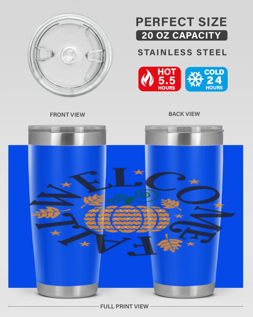 Welcomefall 636#- fall- Tumbler