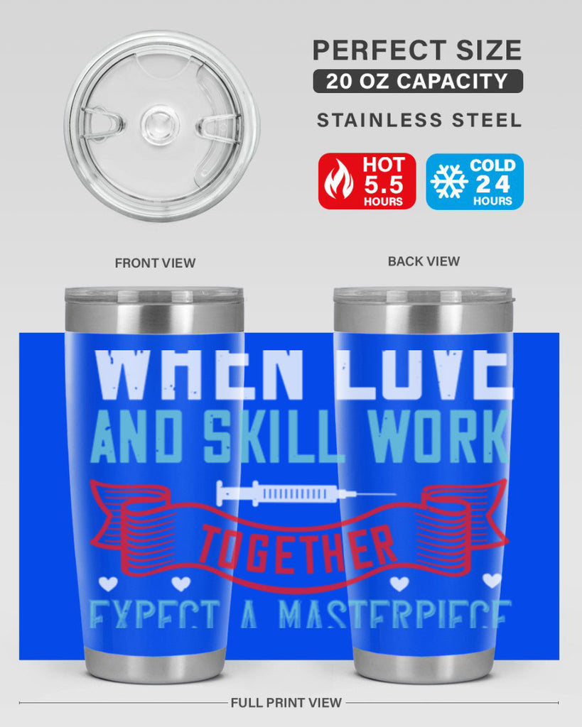 When love and skill work together expect a masterpiece Style 254#- nurse- tumbler