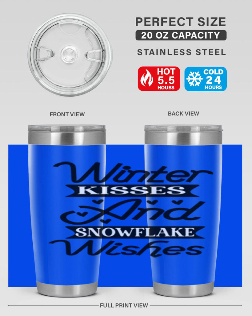 Winter Kisses And Snowflake Wishes 515#- winter- Tumbler