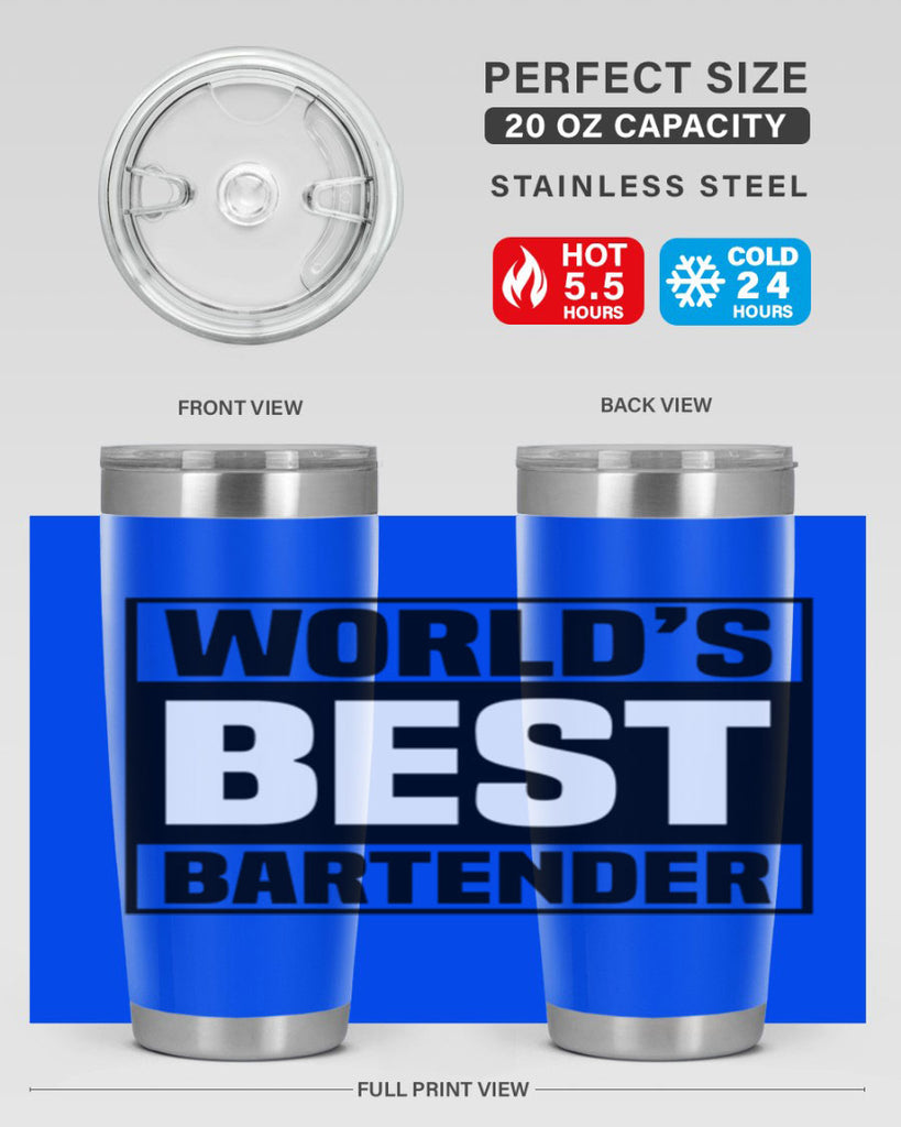 Worlds best Style 8#- bartender- tumbler