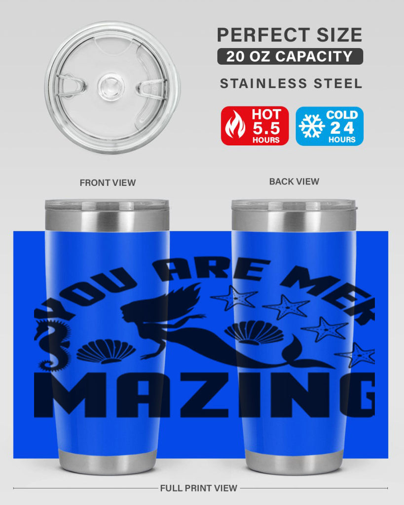 You are mer mazing 685#- mermaid- Tumbler