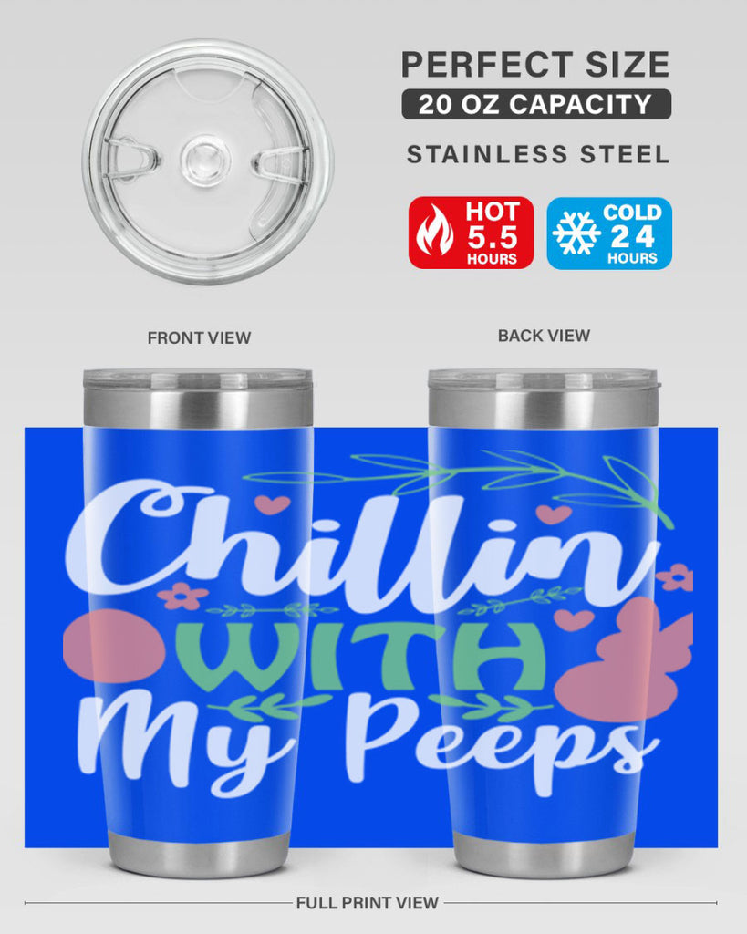 chillin with my peeps 98#- easter- Tumbler