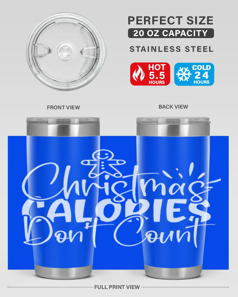 christmas calories dont count 45#- kitchen- Tumbler