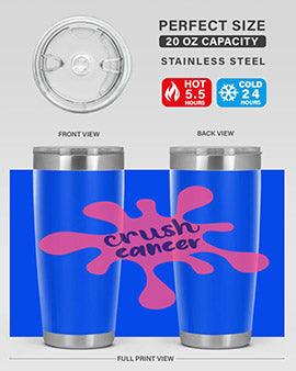 crush cancer Style 14#- breast cancer- Tumbler