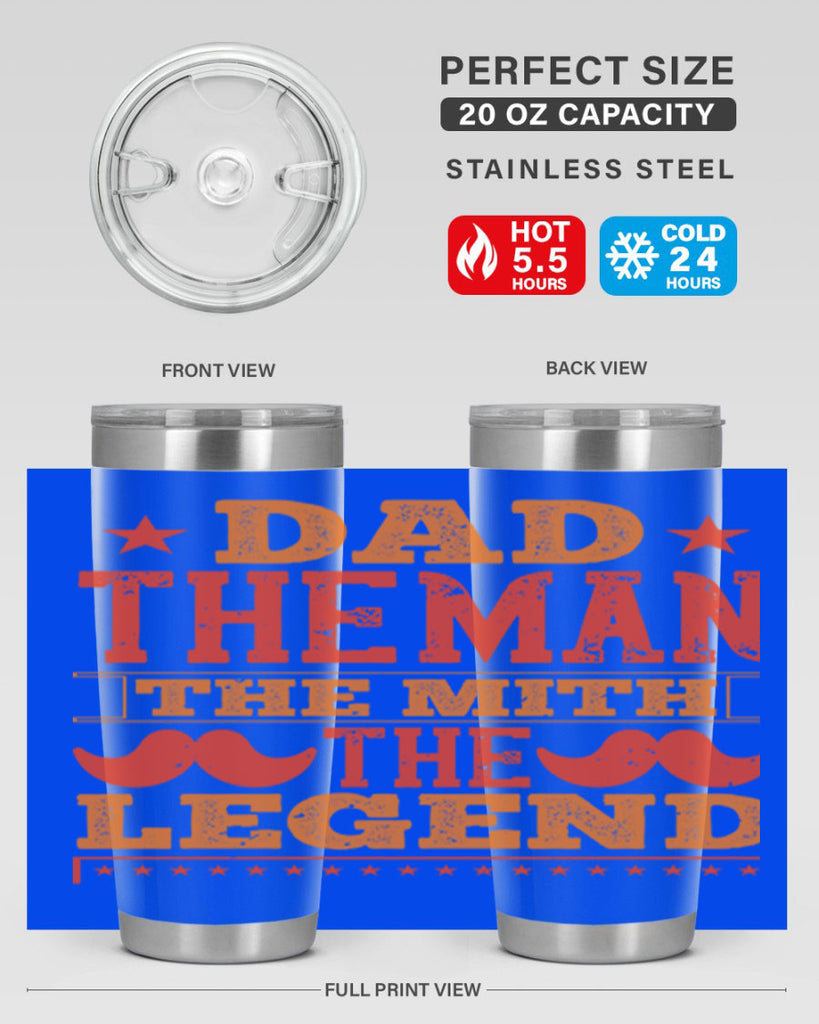 dad the man the mith the legend 262#- fathers day- Tumbler