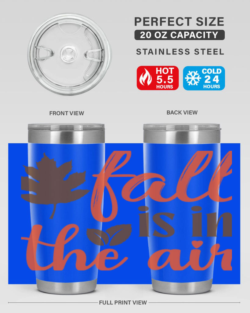 fall is in the air 115#- fall- Tumbler