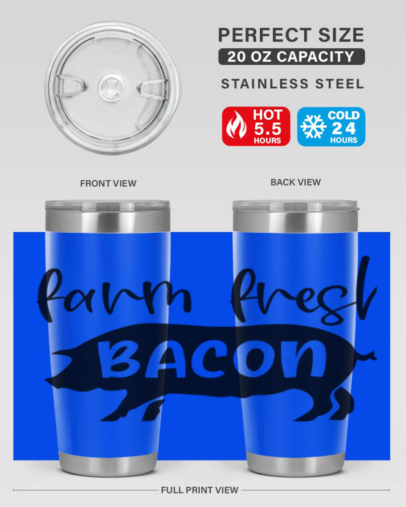 farm fresh bacon 107#- kitchen- Tumbler