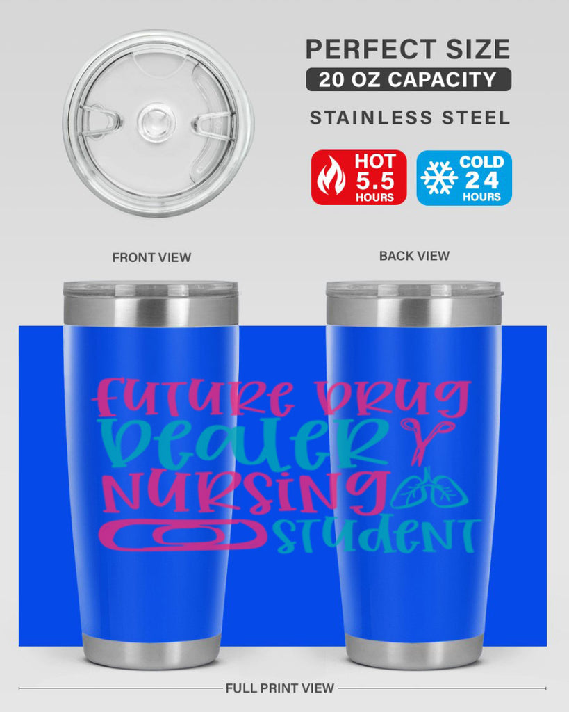 future drug deaer nursing studnt Style 383#- nurse- tumbler