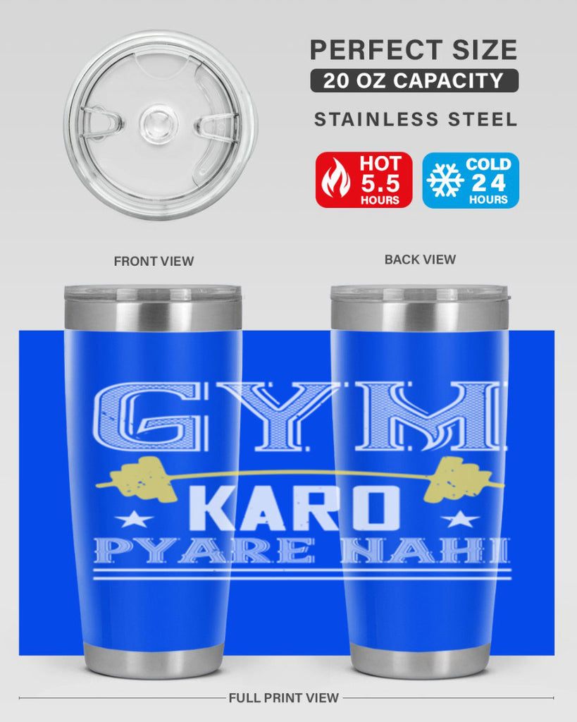 gym karo pare nahi 96#- gym- Tumbler