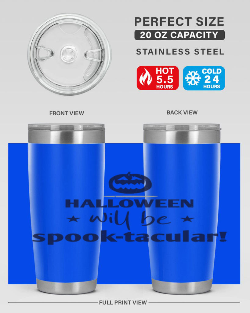 halloween will be spooktacular 156#- halloween- Tumbler