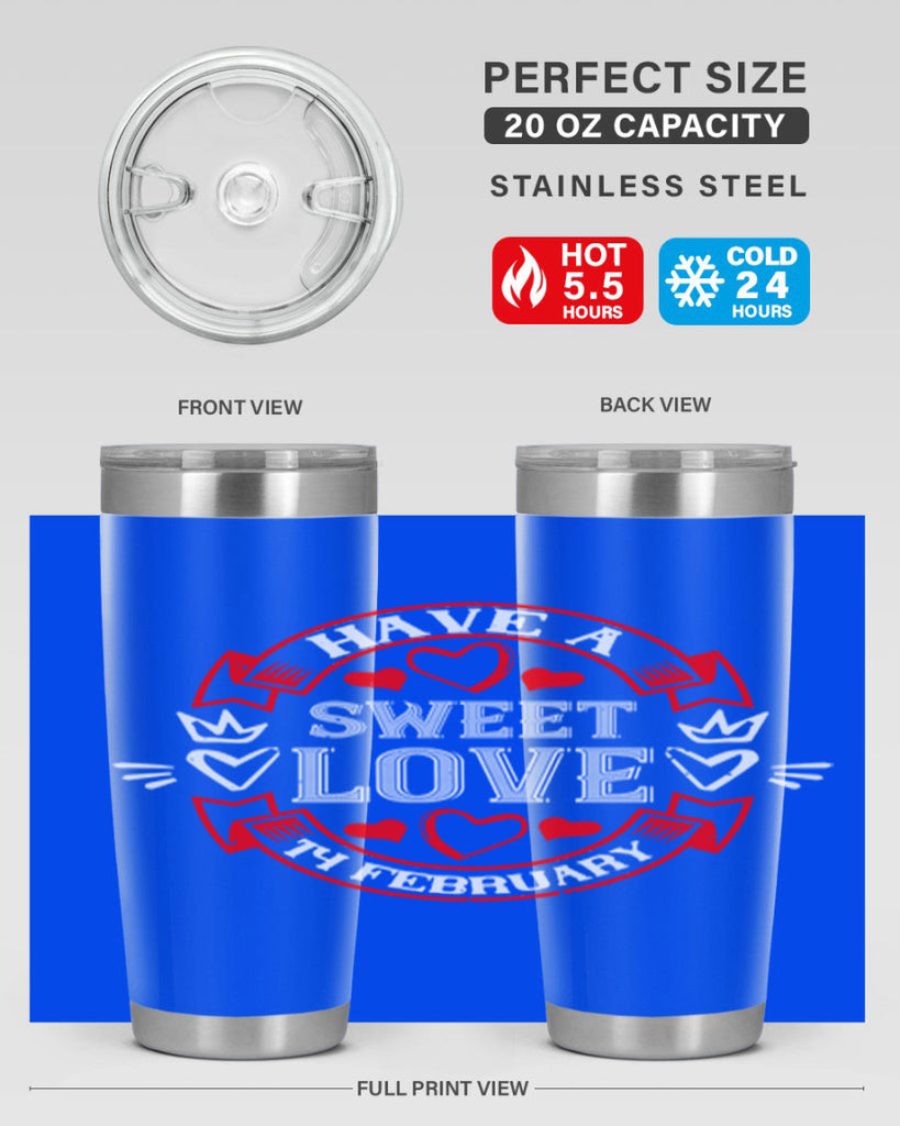 have a sweet love february 58#- valentines day- Tumbler