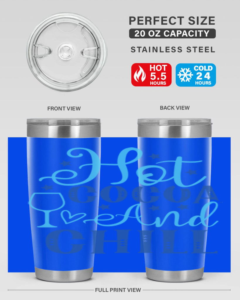 hot cocoa and chill 206#- winter- Tumbler