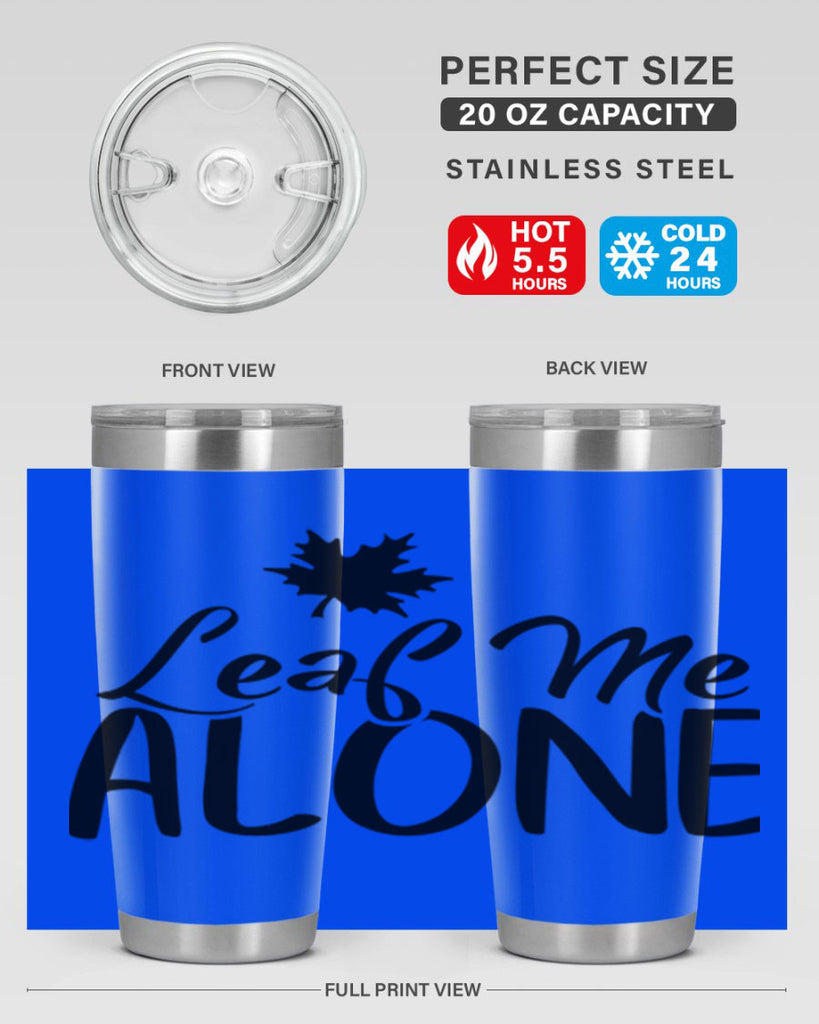 leaf me alone 386#- fall- Tumbler