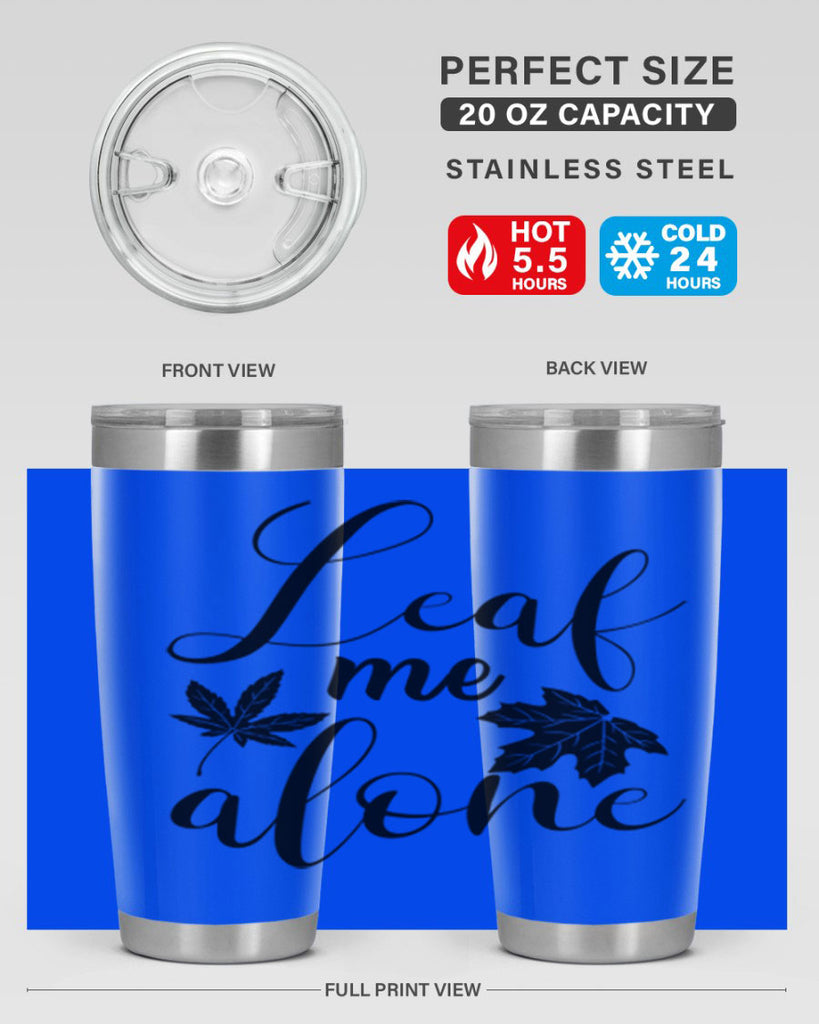 leaf me alone 387#- fall- Tumbler