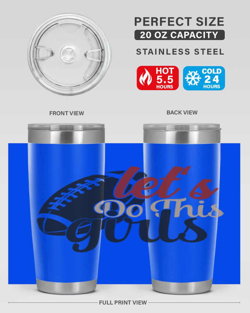 lets do this girls 2282#- softball- Tumbler