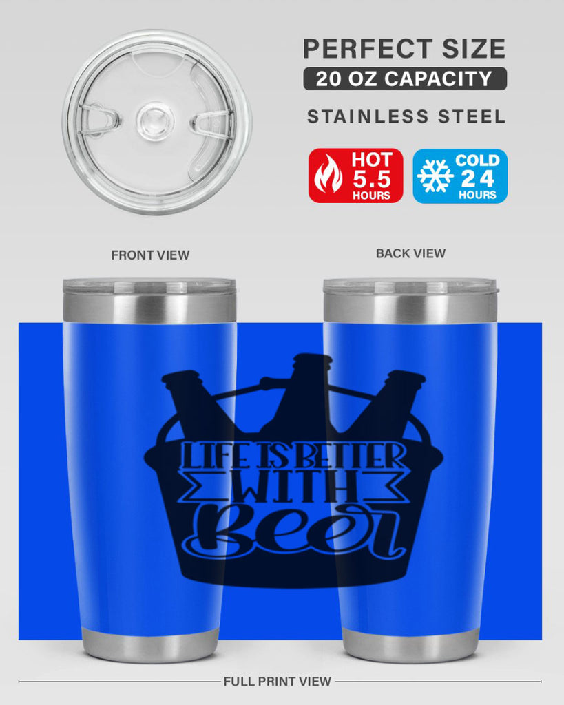 life is better with beer 27#- beer- Tumbler