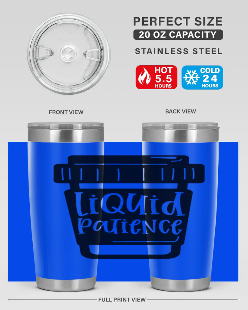 liquid patience 2#- drinking- Tumbler