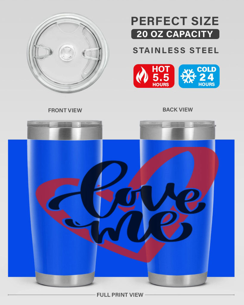 love me 17#- valentines day- Tumbler