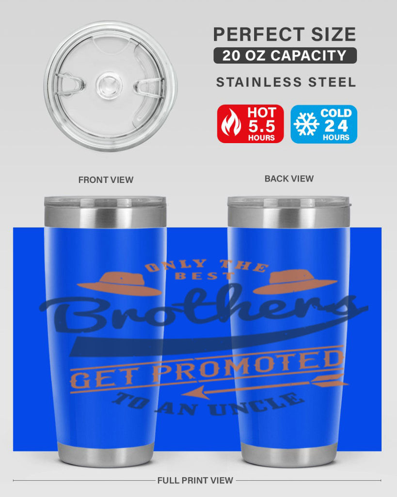 only the best brothers 171#- fathers day- Tumbler