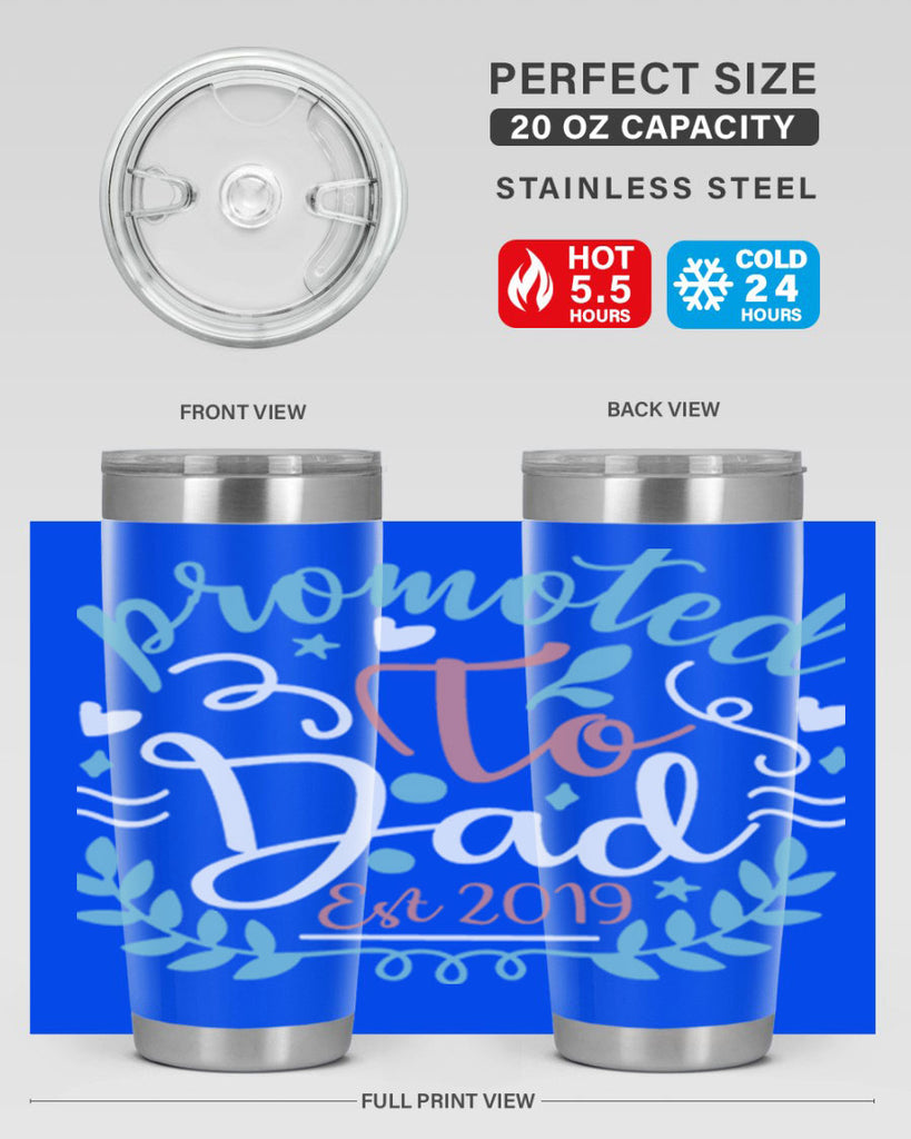 promoted to dad est 10#- fathers day- Tumbler