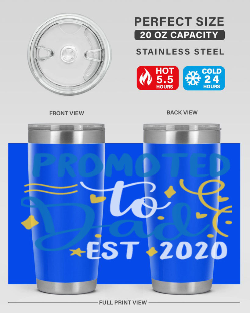 promoted to dad est 7#- fathers day- Tumbler