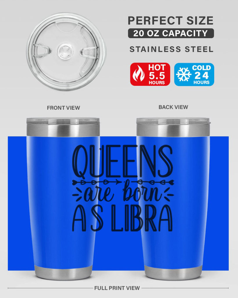 queens are born as Libra 395#- zodiac- Tumbler