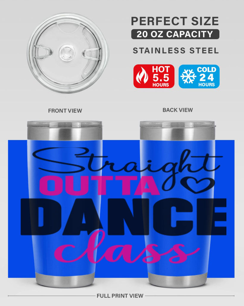 straight outta dance class 81#- ballet- Tumbler