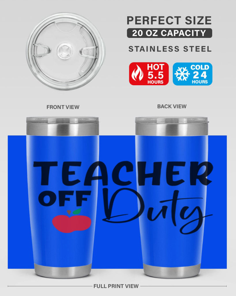 teacher off duty Style 140#- teacher- tumbler
