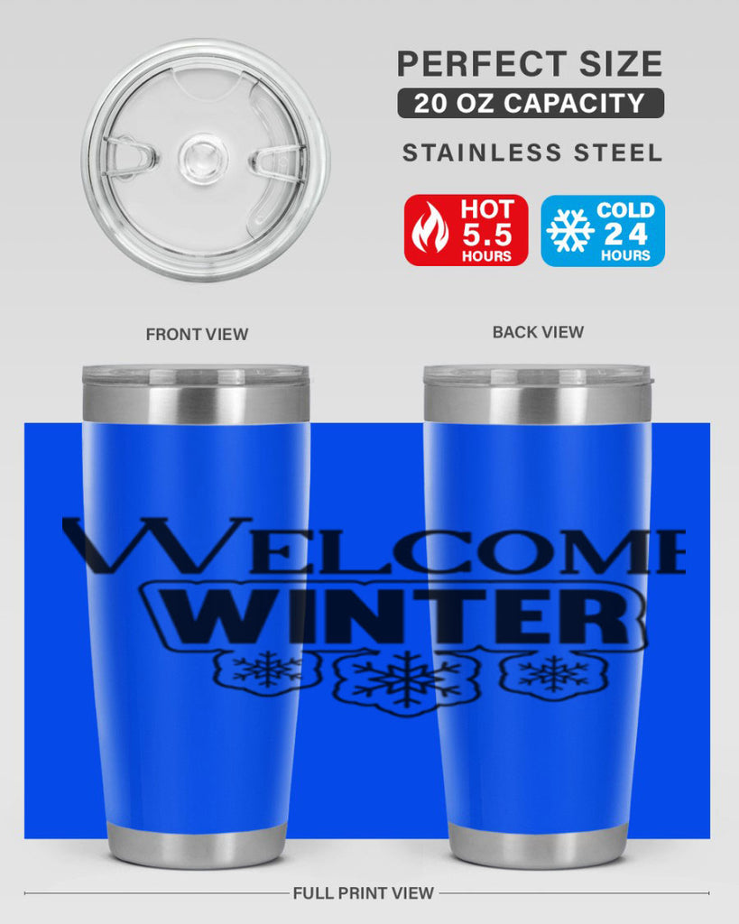welcome winter 474#- winter- Tumbler