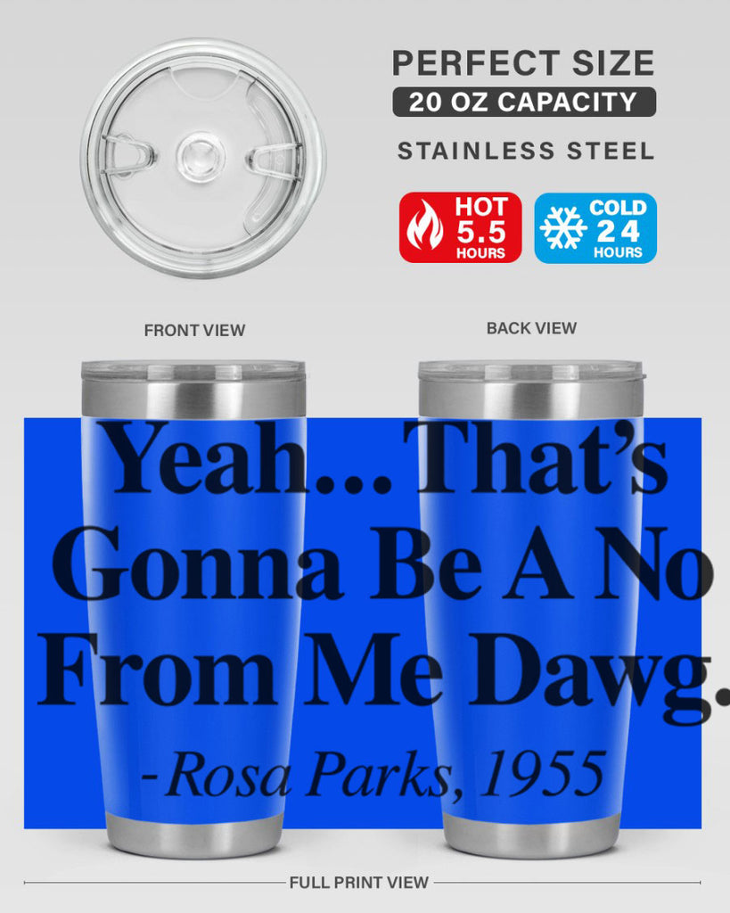 yeah thats gonna be a no from me dawg rosa parks 3#- black words phrases- Cotton Tank