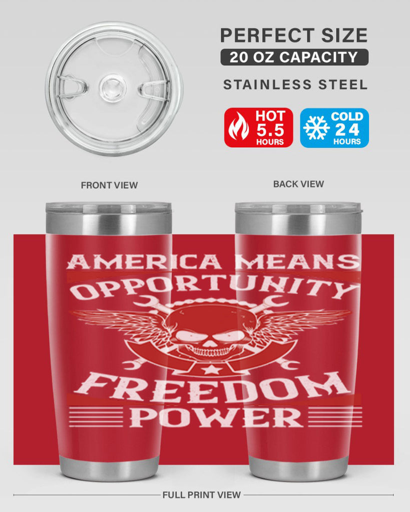 America means opportunity freedom power Style 85#- Fourt Of July- Tumbler