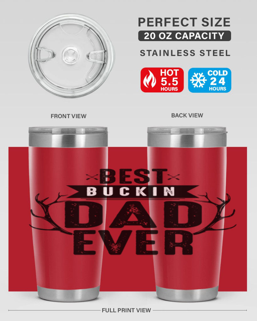 Best Buckin Dad ever 48#- dad- Tumbler