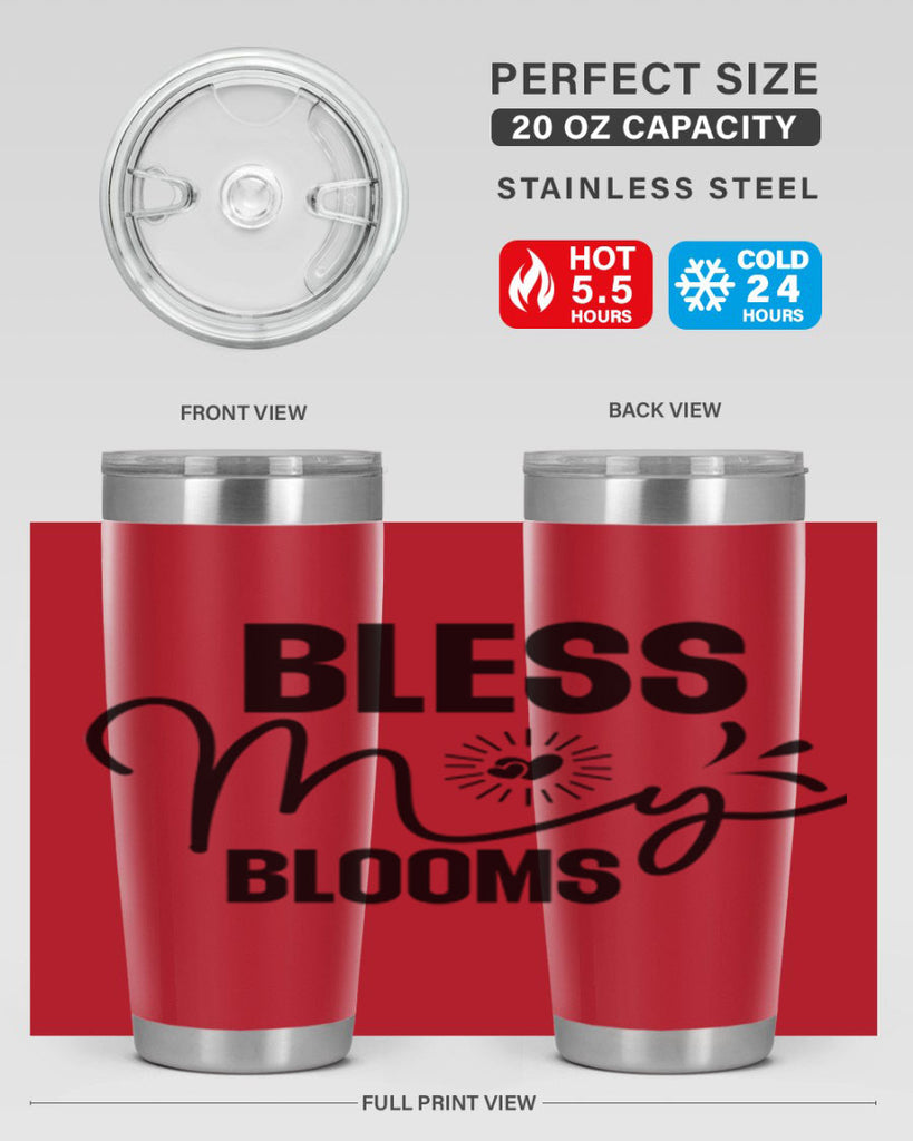 Bless My Blooms 42#- spring- Tumbler