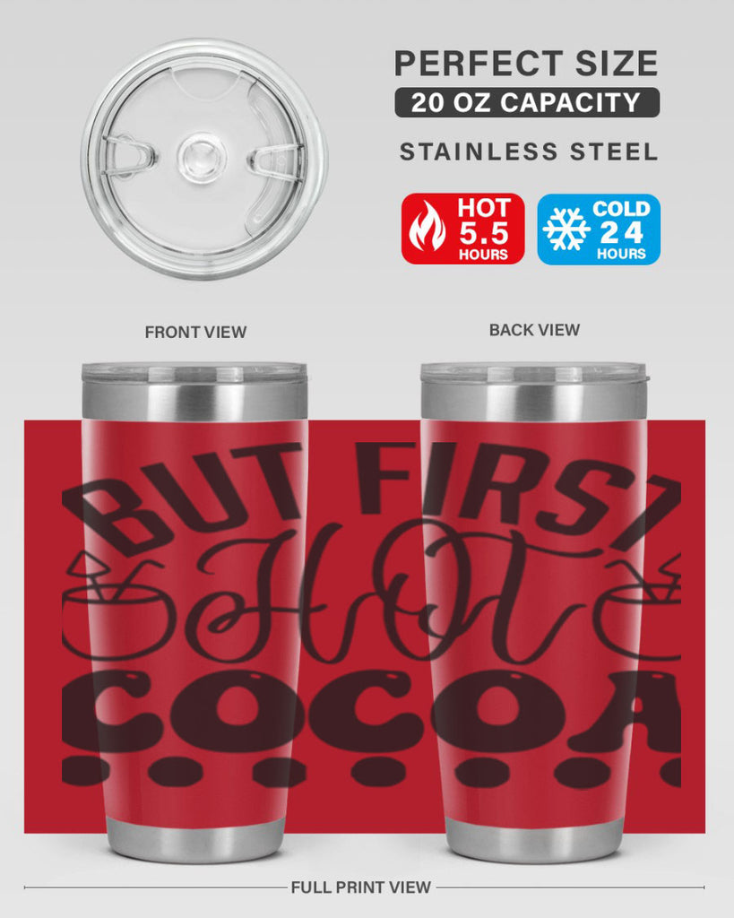 But first hot cocoa 36#- winter- Tumbler