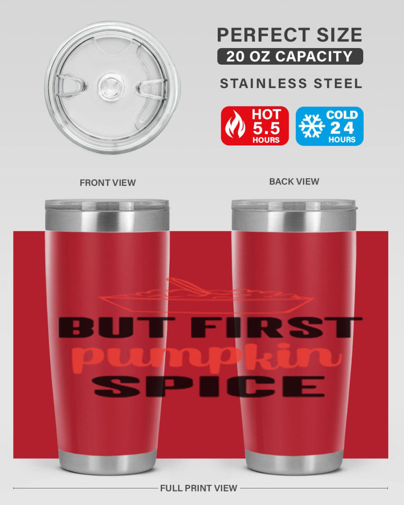 But first pumpkin spice 55#- fall- Tumbler