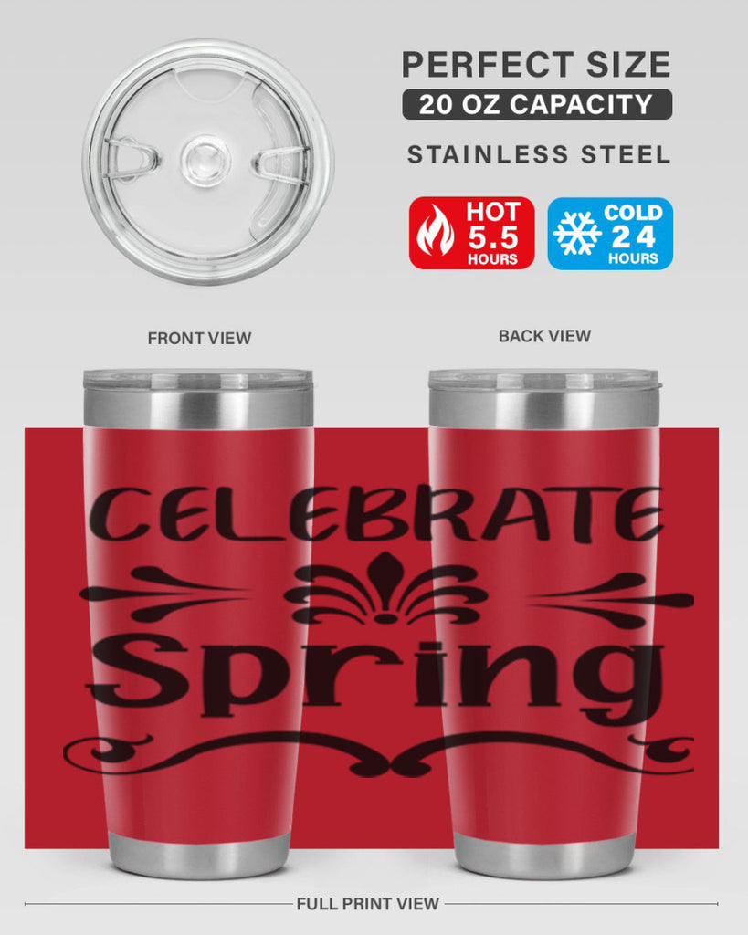 Celebrate Spring 100#- spring- Tumbler