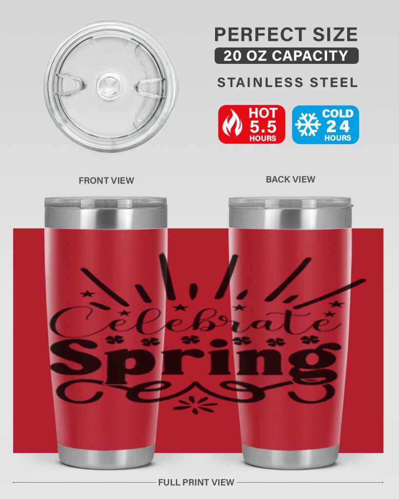 Celebrate Spring 99#- spring- Tumbler