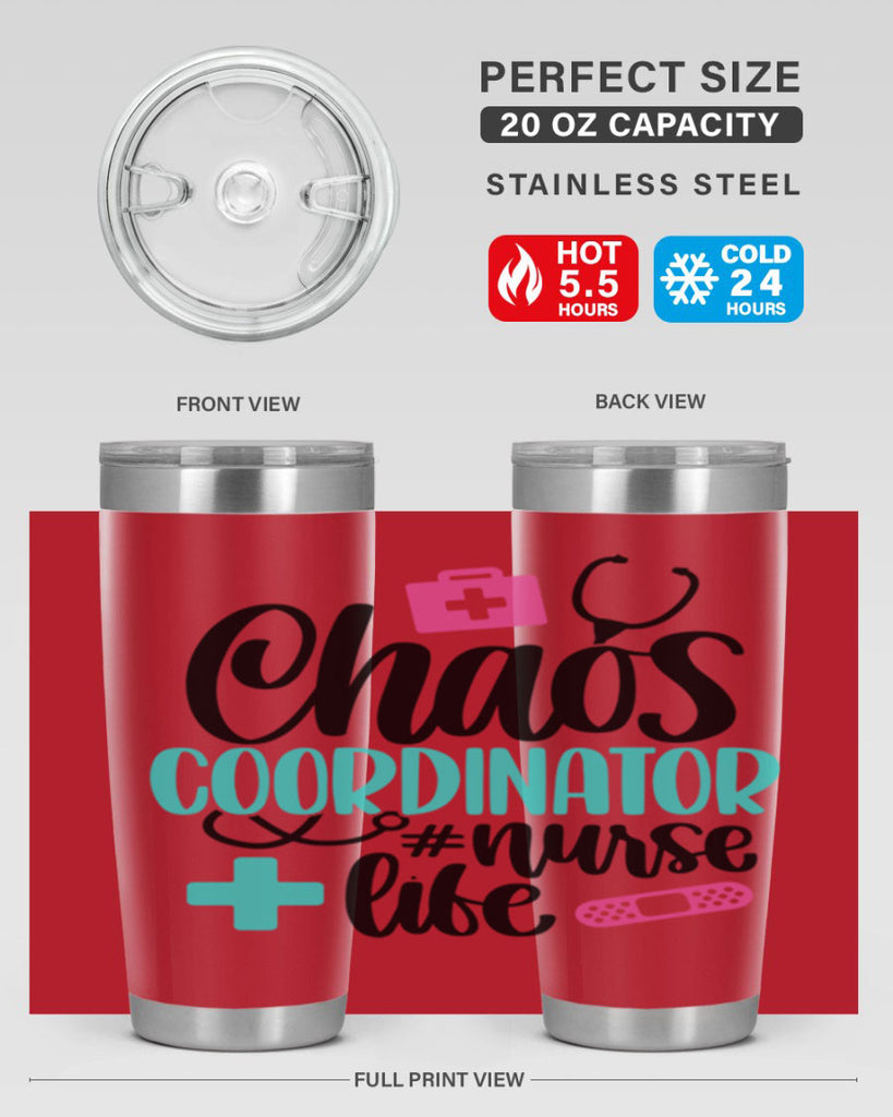 Chaos Coordinator Nurse Life Style Style 214#- nurse- tumbler