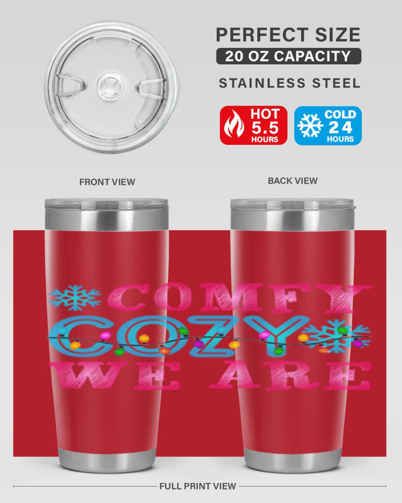 Comfy Cozy We Are Winter 59#- winter- Tumbler