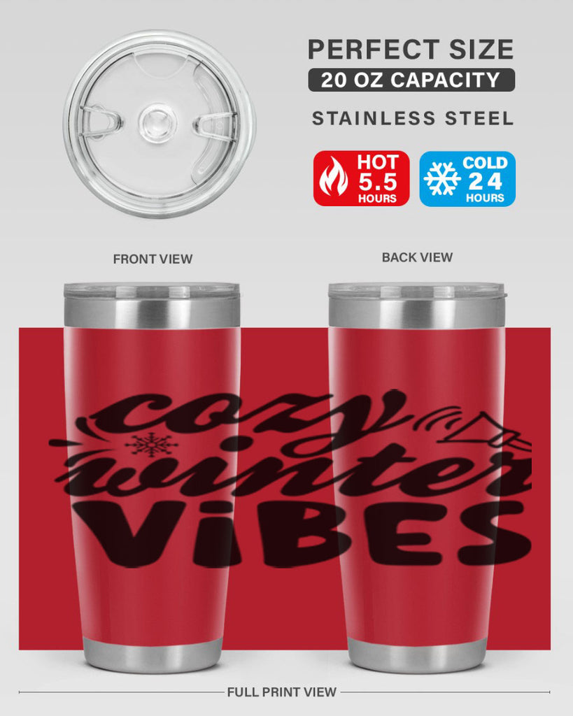 Cozy Winter Vibes 67#- winter- Tumbler