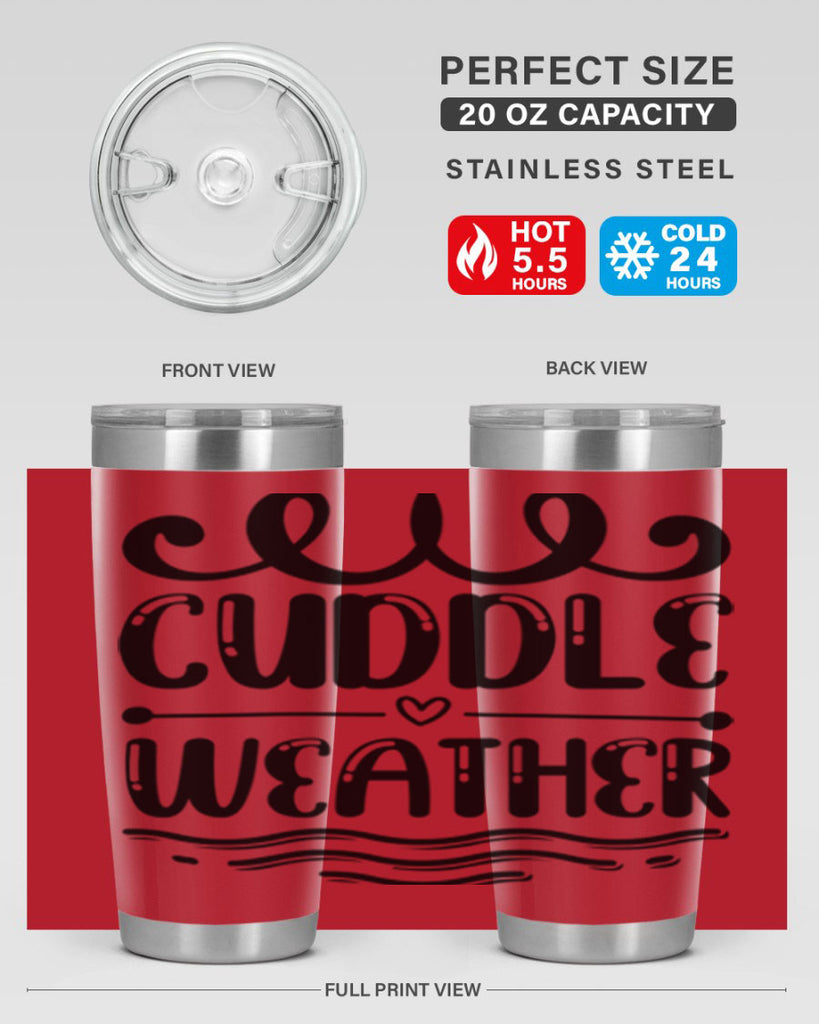 Cuddle Weather 86#- winter- Tumbler