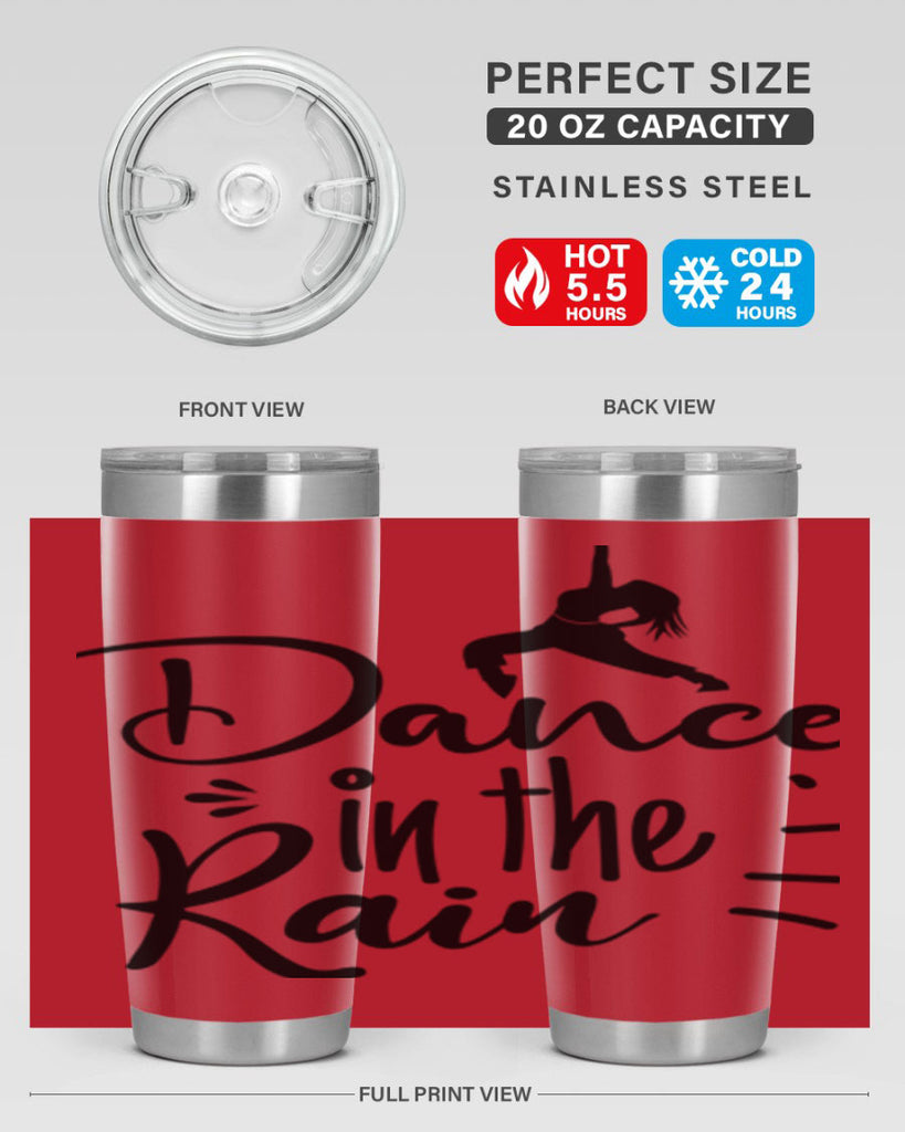 DANCE in the RAIN  120#- spring- Tumbler