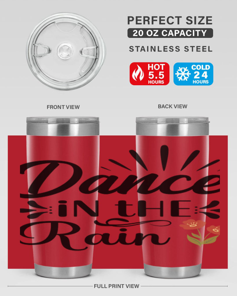 Dance in the Rain  121#- spring- Tumbler