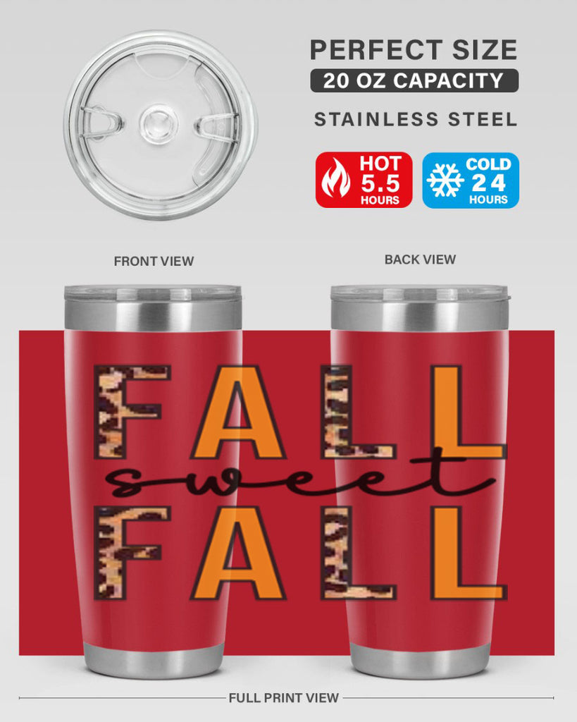 Fall Sweet Fall 131#- fall- Tumbler