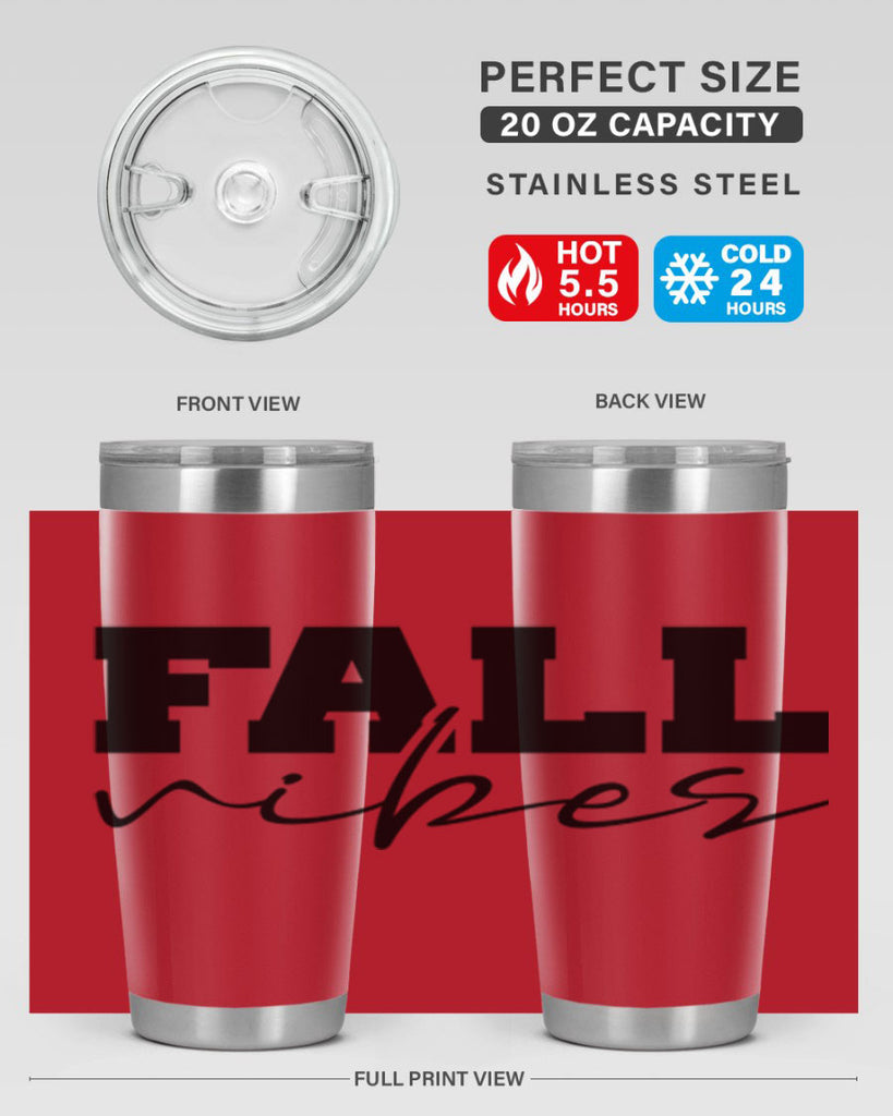 Fall Vibes 136#- fall- Tumbler