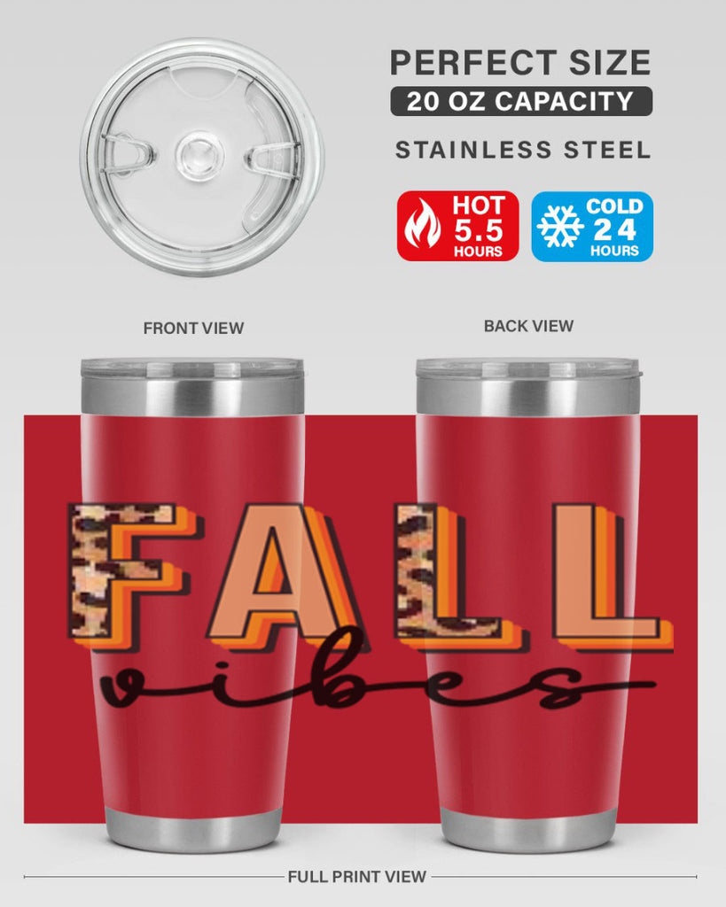 Fall Vibes 138#- fall- Tumbler