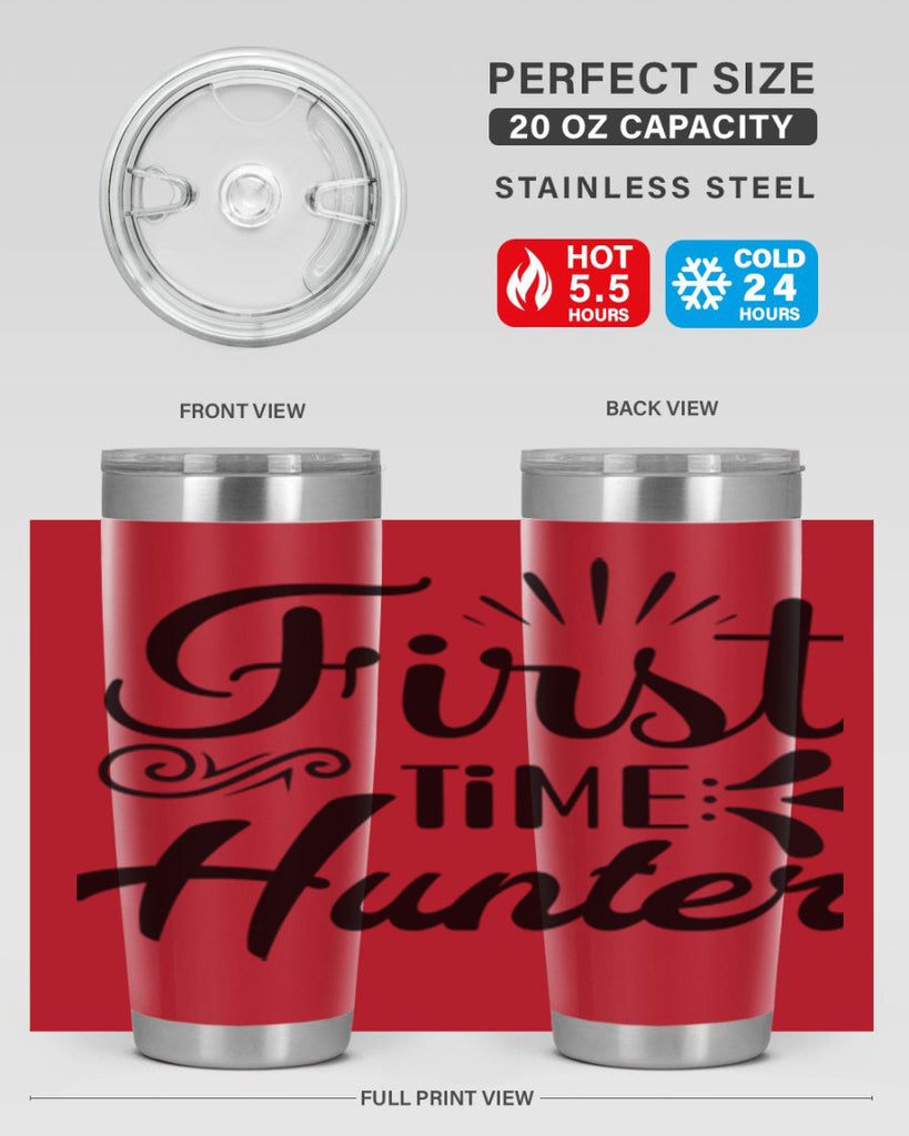 First Time Hunter  140#- spring- Tumbler