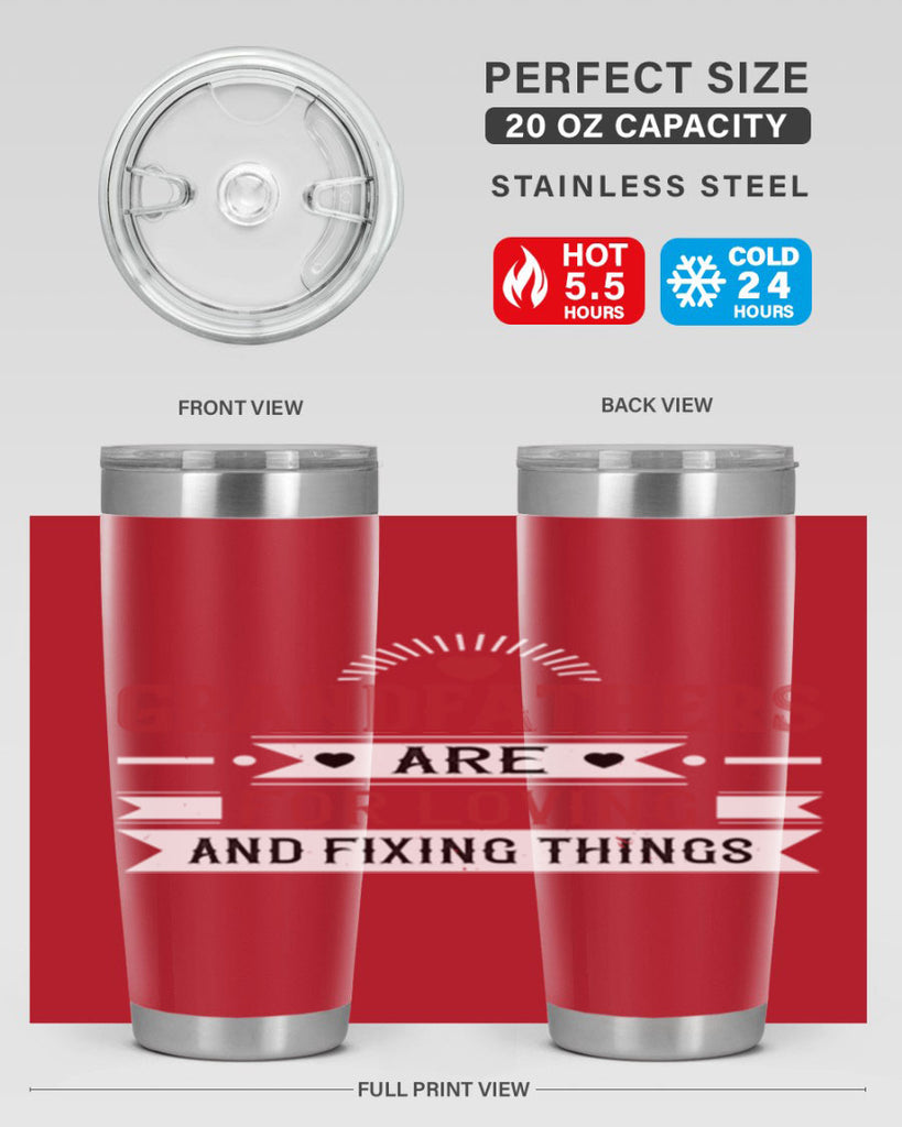 Grandfathers are for loving and fixing things 54#- grandpa - papa- Tumbler