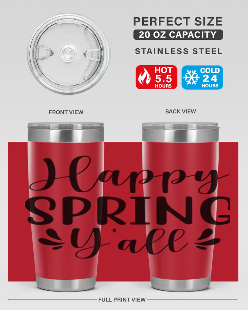 Happy Spring Y'all 163#- spring- Tumbler