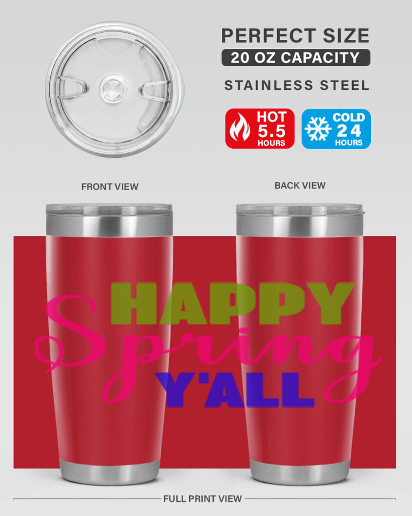 Happy Spring Y'all 168#- spring- Tumbler